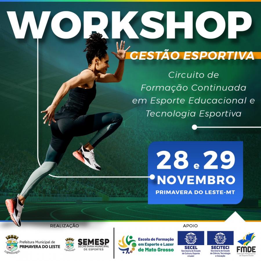 Imagem de Capa: Prefeitura de Primavera do Leste oferece workshop gratuito sobre gestão esportiva